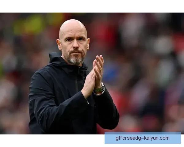 滕哈赫执教生涯解析：表现稳健，持续提升球队竞争力