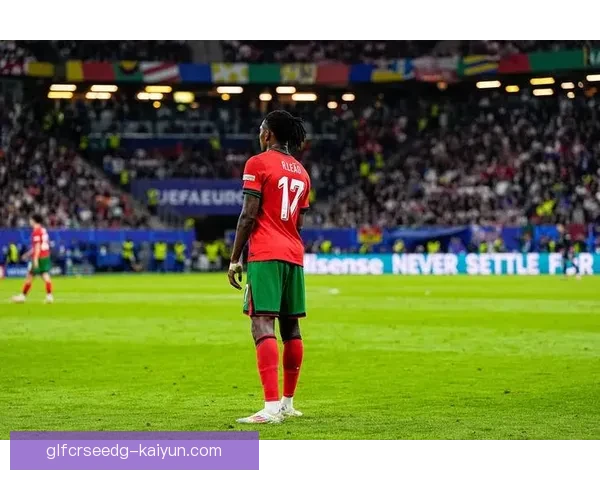 菲利克斯前场组织力逐渐增强，表现备受关注