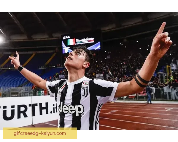 迪巴拉进攻创造力持续提升，为球队贡献显著进攻威胁