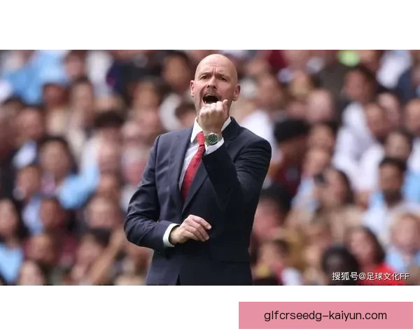 英超中埃里克·滕哈赫持续保持执教稳定表现，球队状态回暖