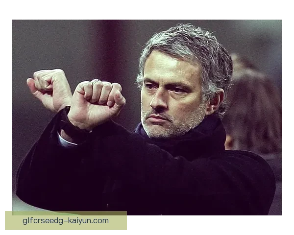 穆里尼奥战术适配国米 体系融合与近期表现走势清晰